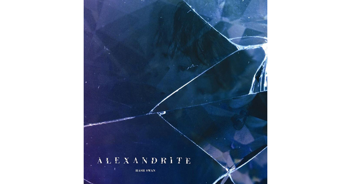 Hash Swan Alexandrite アルバム　CD HASH SWAN - ALEXANDRITE [EP] | eBay